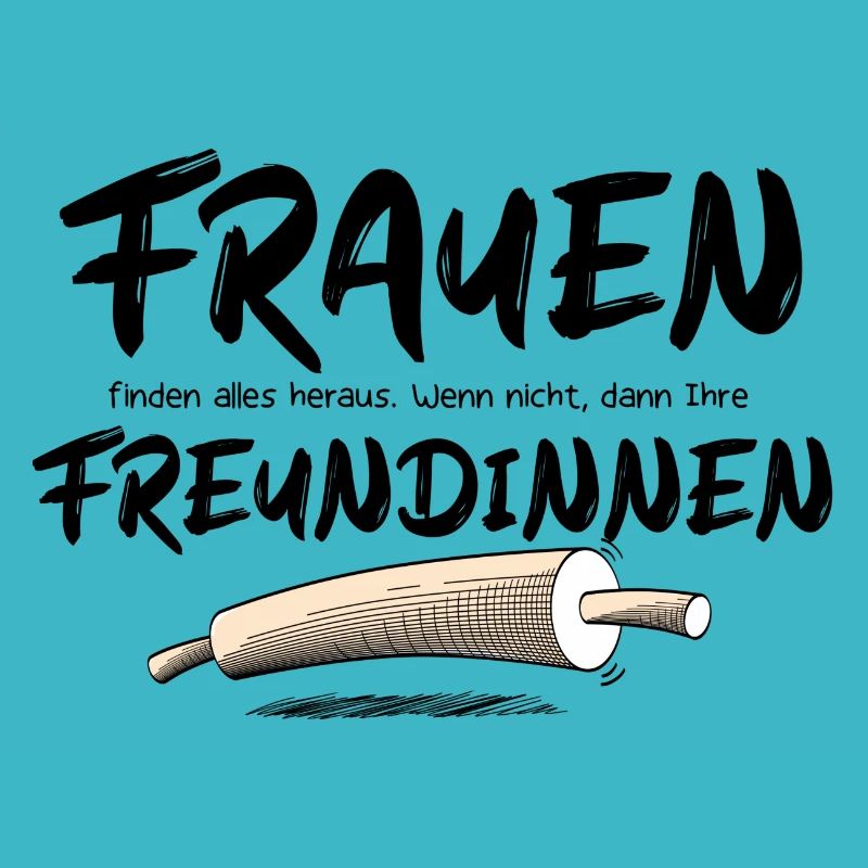Frauen finden alles heraus, dunkler Text