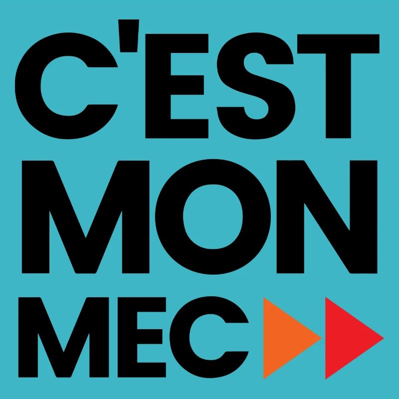 C'est mon mec