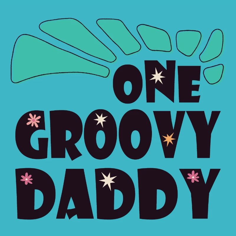 One Groovy Daddy
