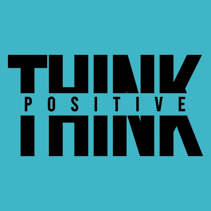 Think positive motivation Quotes and Sayings