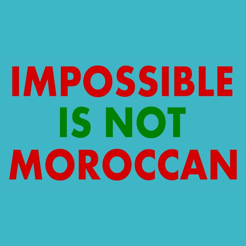 Marokko - impossible is not moroccan