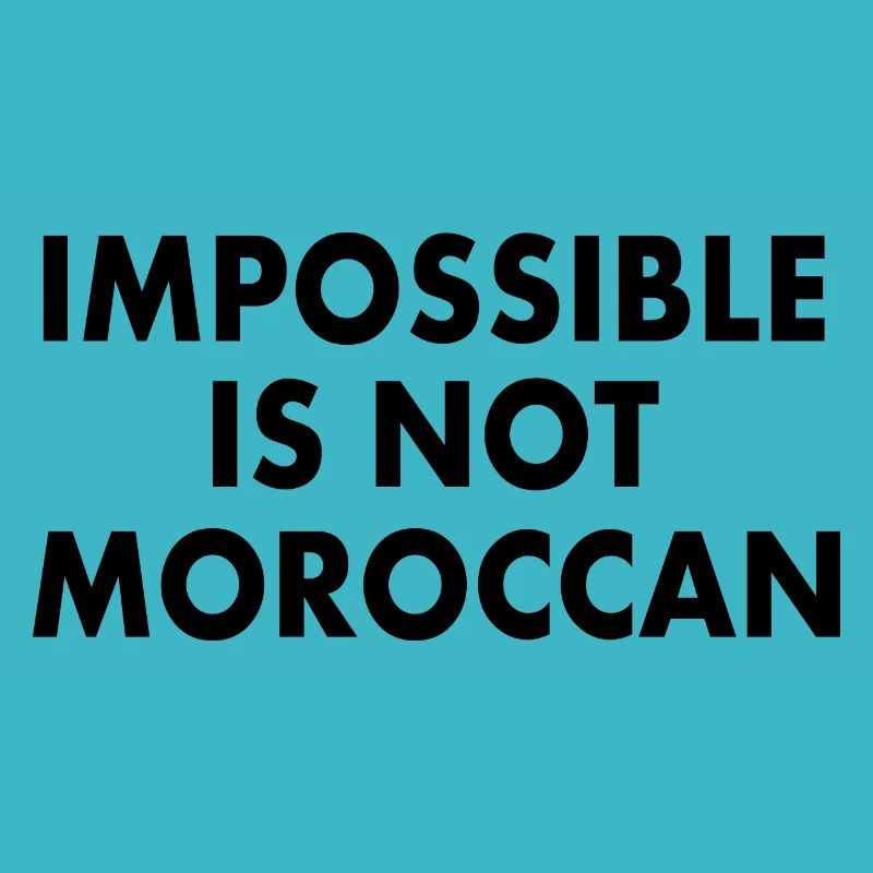 Marokko - impossible is not moroccan