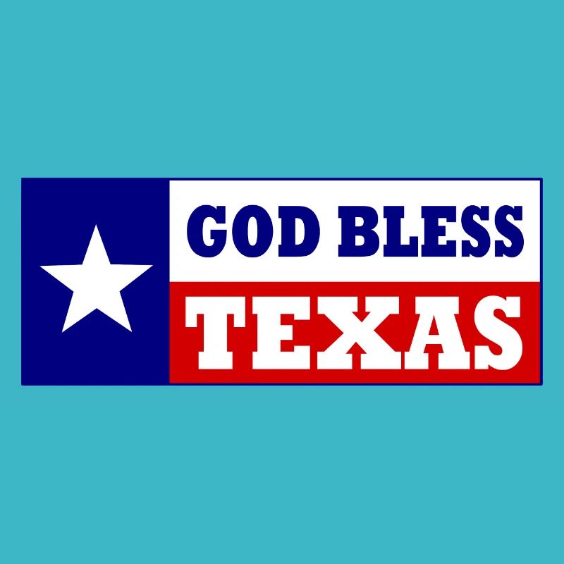 God bless texas