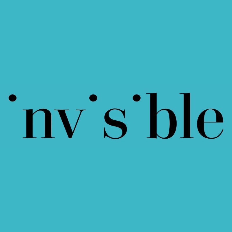 Invisible