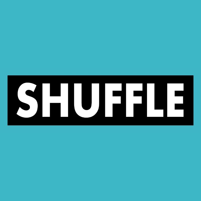 Shuffle