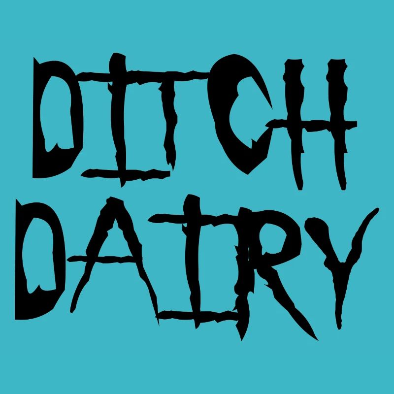 Ditch Dairy