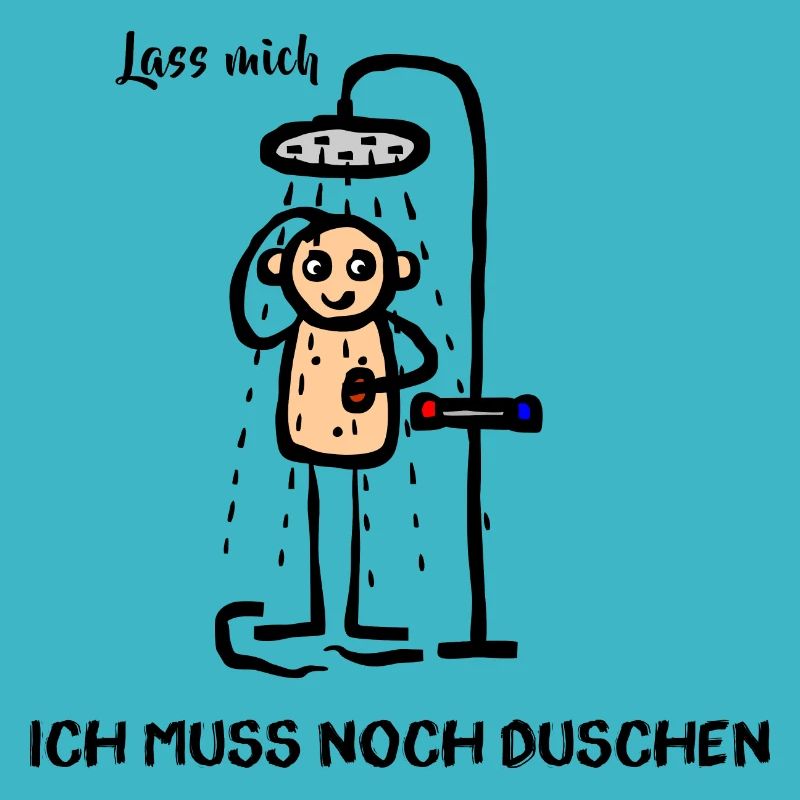 Mann unter der Dusche - Lass mich ich muss noch