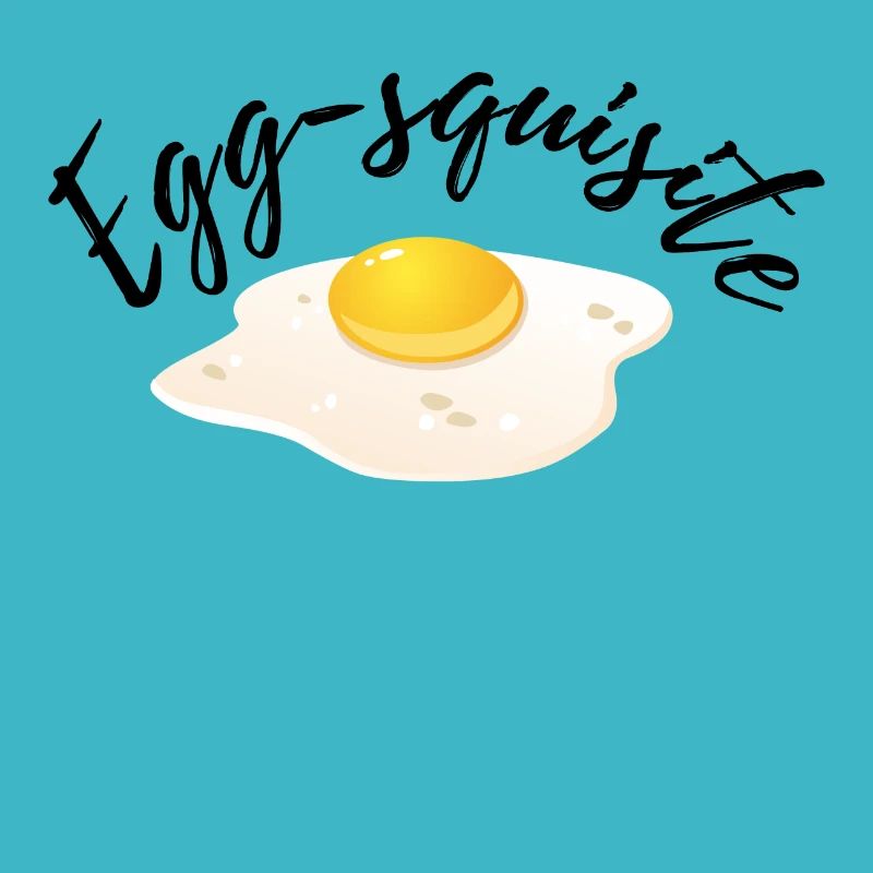 Egg-squisite