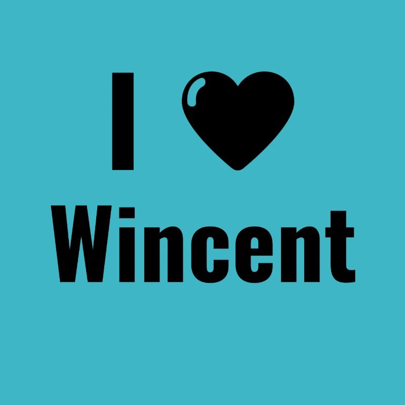 I love Wincent