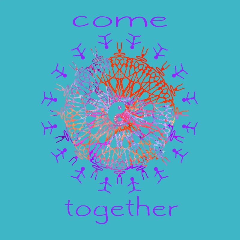 Come together - Weltfrieden Liebe Erde Spruch