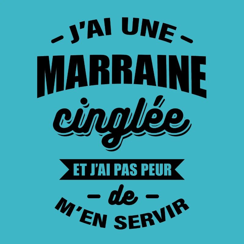 J'AI UNE MARRAINE CINGLÉE