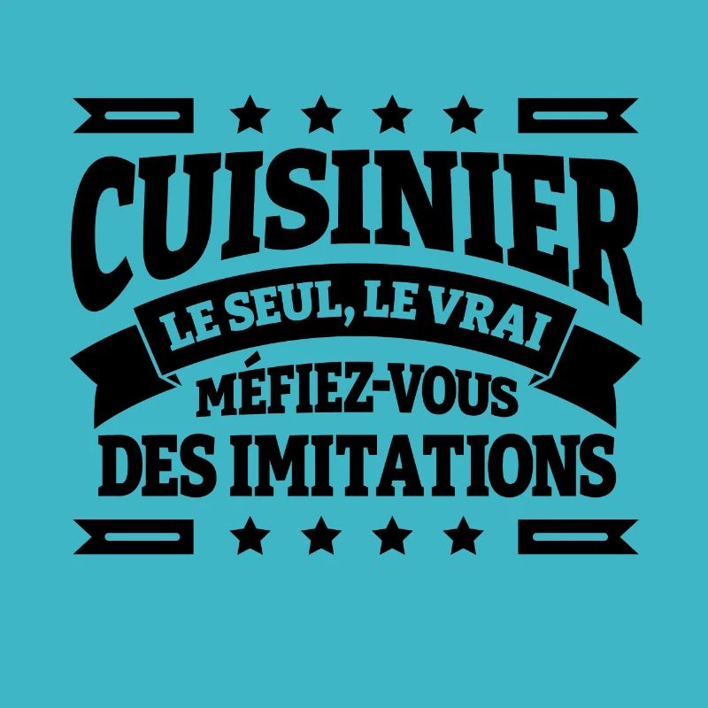 CUISINIER LE SEUL LE VRAI