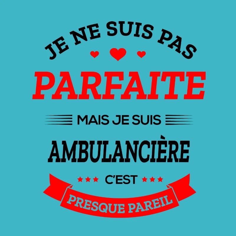 AMBULANCIÈRE PARFAITE