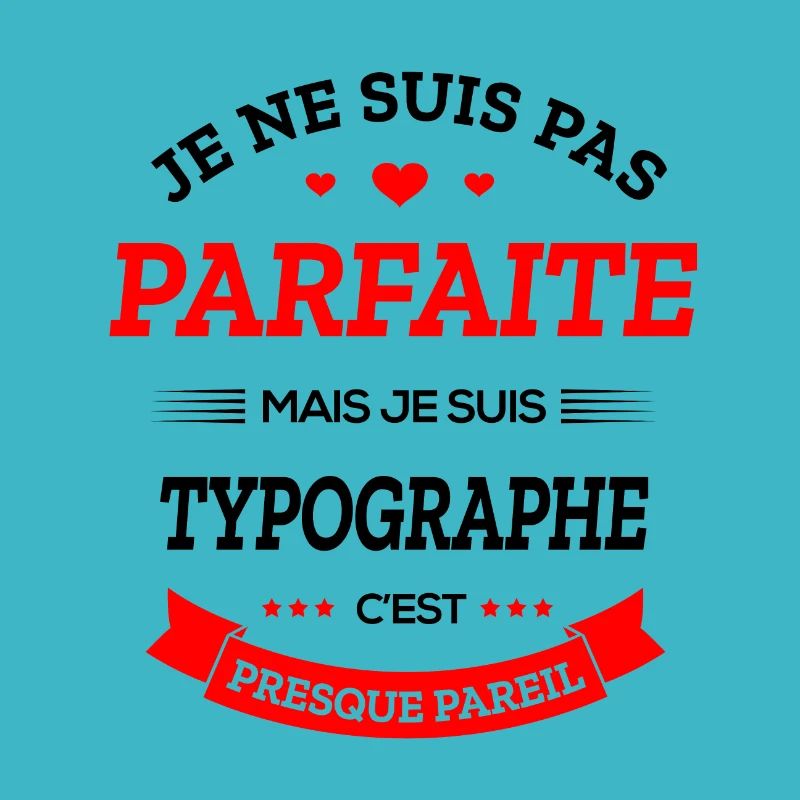 TYPOGRAPHE PARFAITE