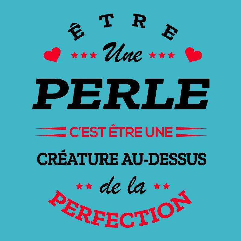 PERLE PARFAITE - NOM PERLE