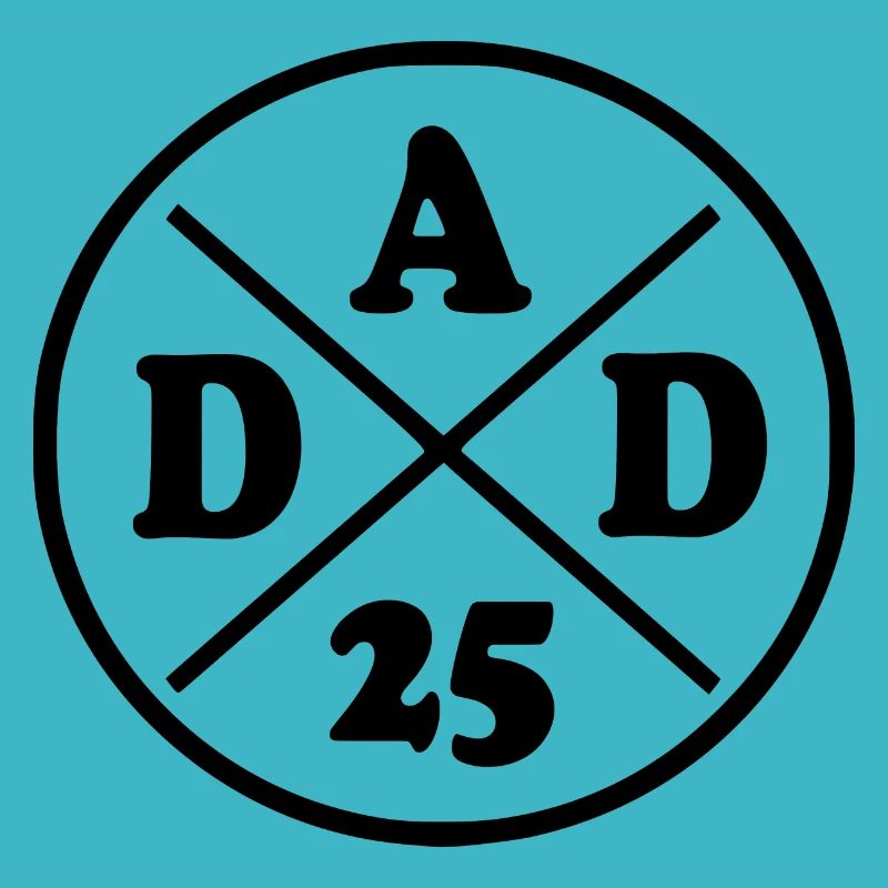 Dad 2025 - dad 25