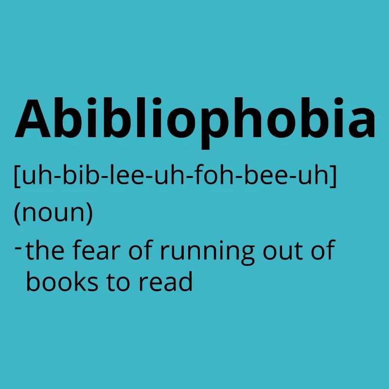 Abibliophobia Definition Description