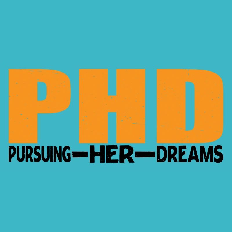 Phd Pursuing Her Dreams 9