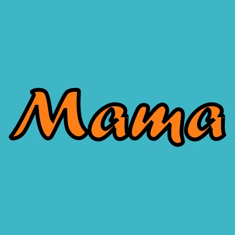 MAMMA. MUTTERTAG. SCHÖNEN MUTTERTAG. MAMA