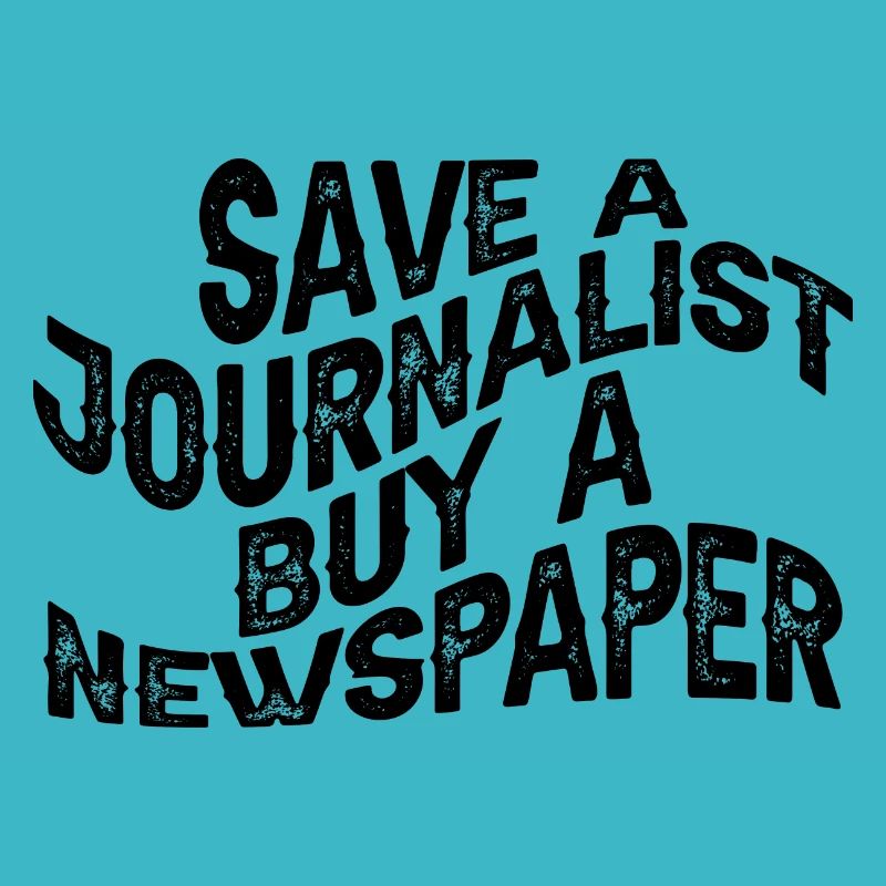 Save A Journalist, Buy A Newspaper 3