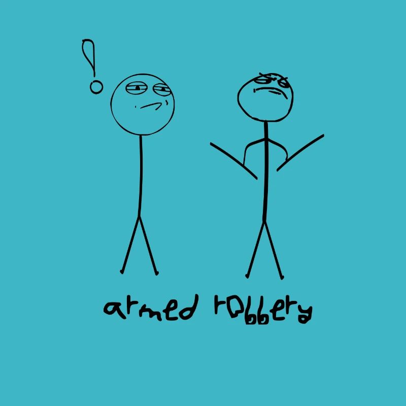 Armed robbery