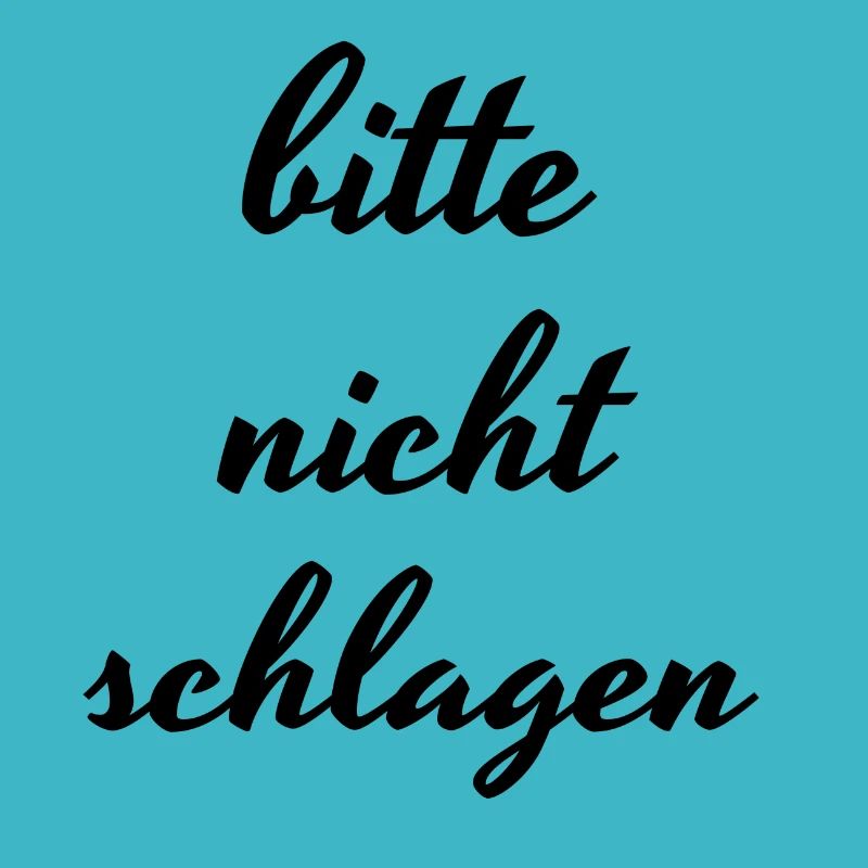 Bitte nicht schlagen