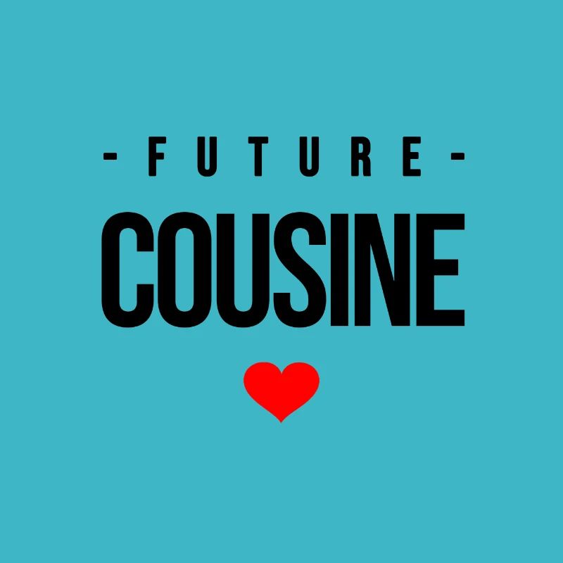 FUTURE COUSINE