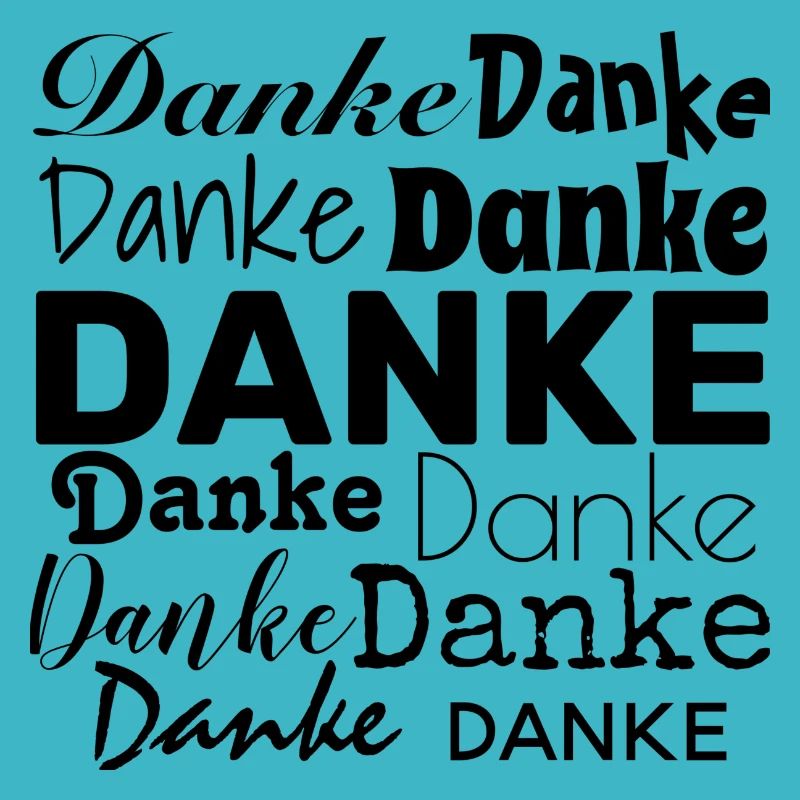 DANKE - DANKESCHÖN - DANKBARKEIT - DANKBAR