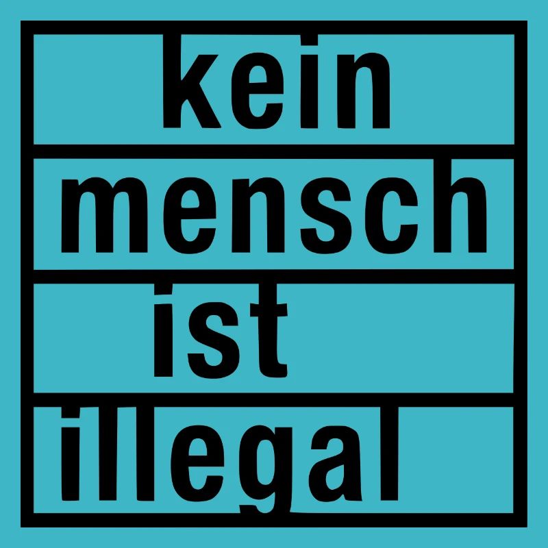 Kein mensch ist illegal