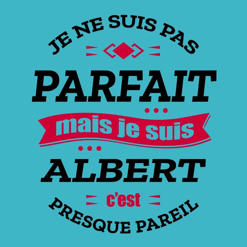ALBERT PARFAIT - PRENOM ALBERT