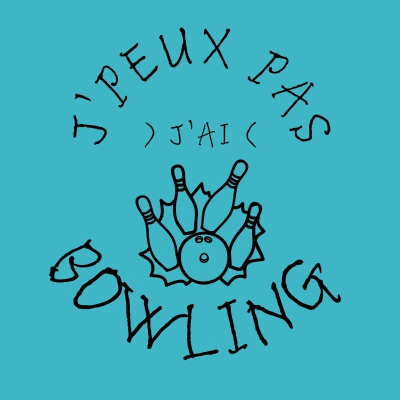 J'peux pas j'ai bowling