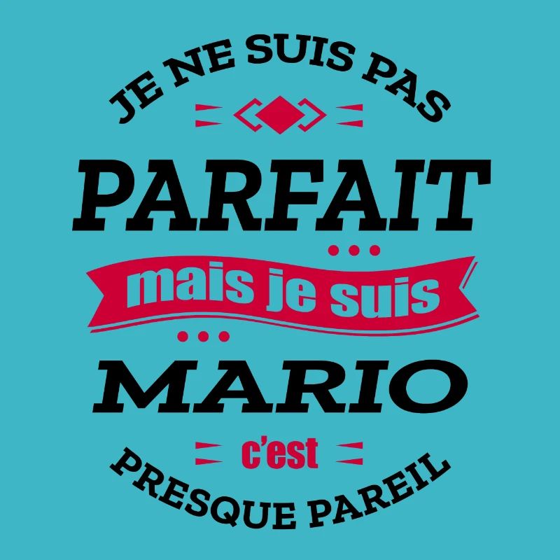 MARIO PARFAIT - PRENOM MARIO