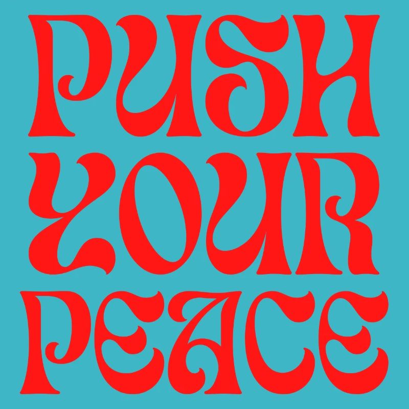 Push Your Peace Peacezeichen Frieden