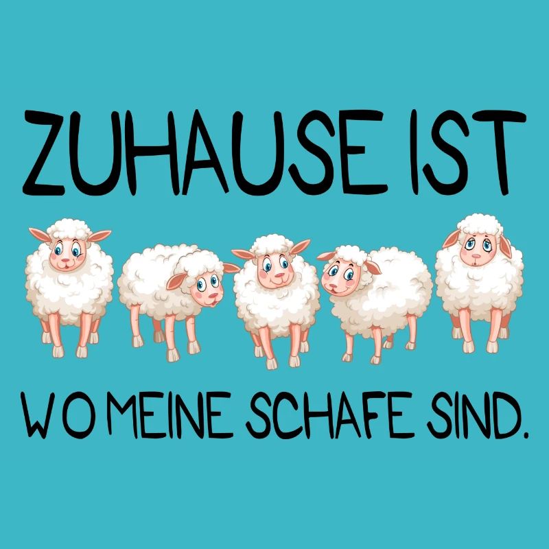 Zuhause ist Schafe Geschenk Bauer Schäfer