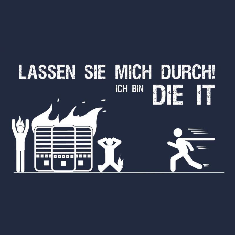 Lassen sie mich durch ich bin die IT Geschenk