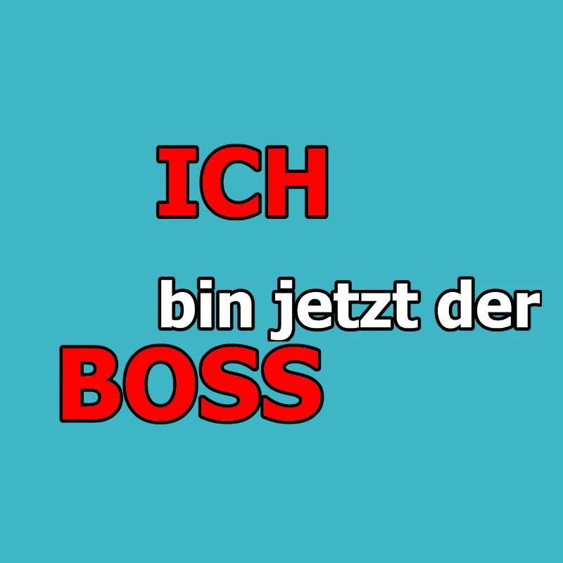 I am the boss now
