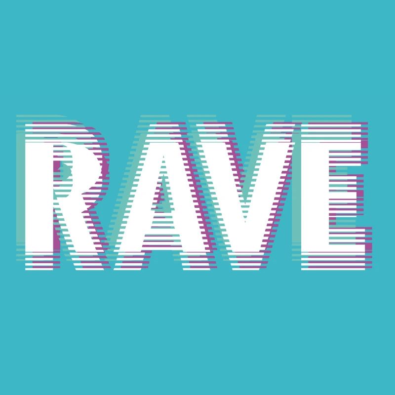 Rave