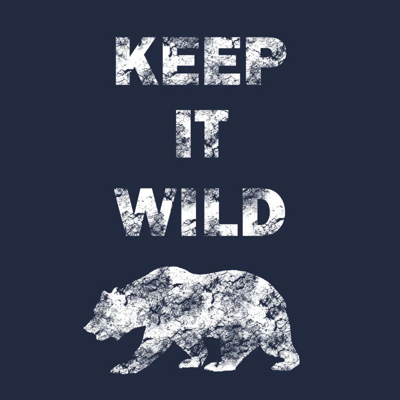 KEEP IT WILD