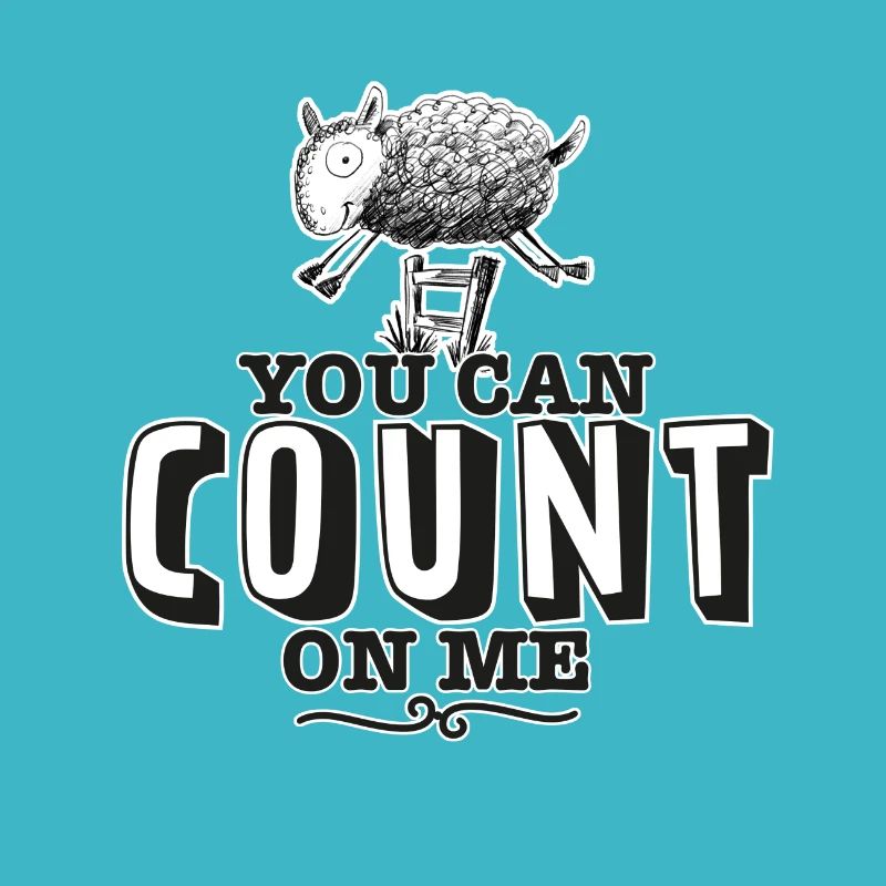 you can count on me