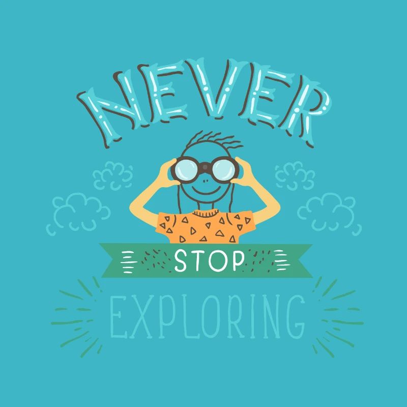 NEVER STOP EXPLORING Erkunden im Urlaub Geschenk