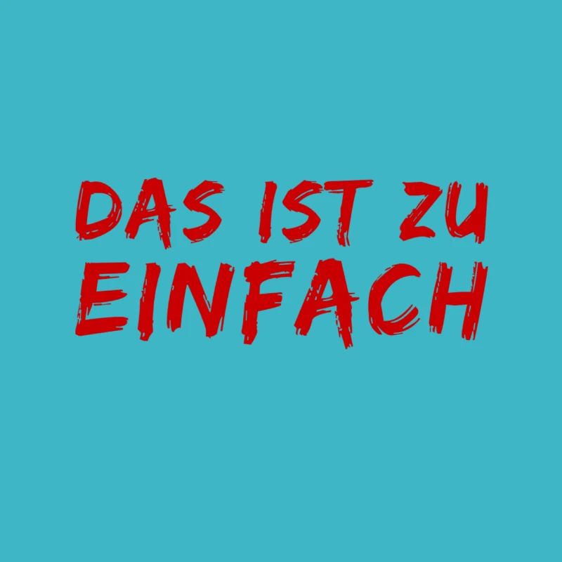 wie einfach