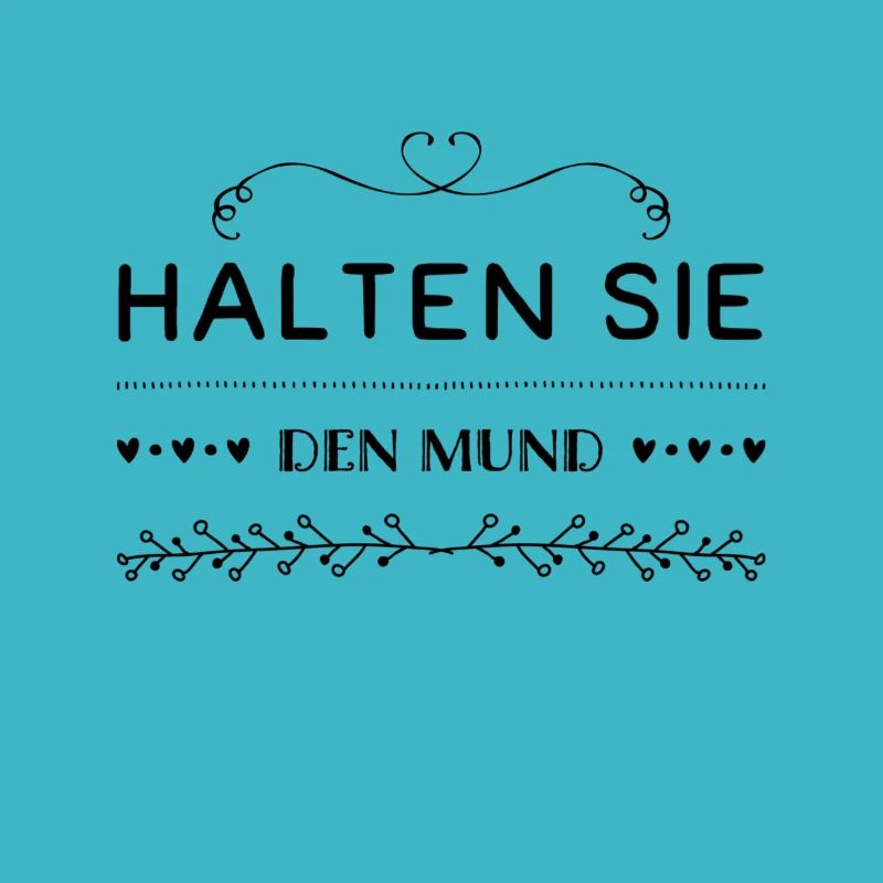 halten Sie bitte die Klappe