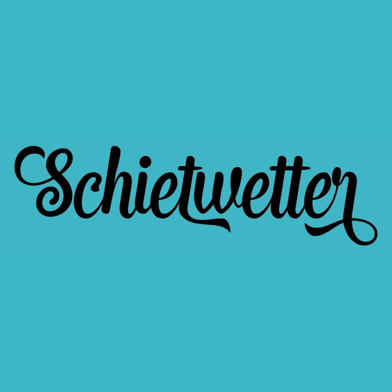 schietwetter
