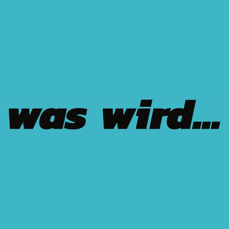 Was wird