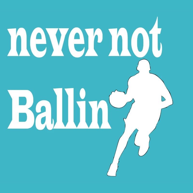 never not ballin blanc