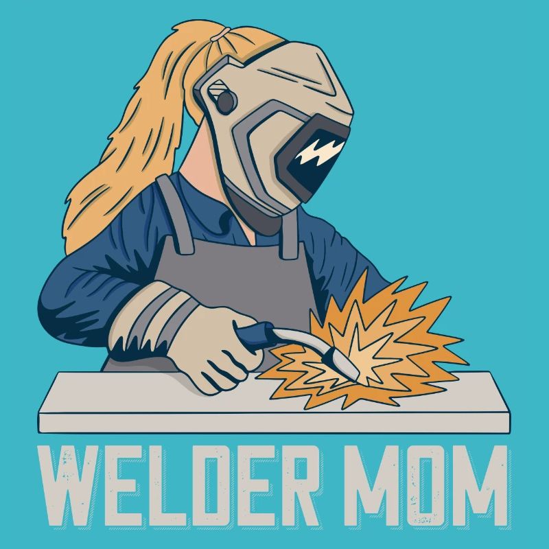 Welder Mama for welders and
