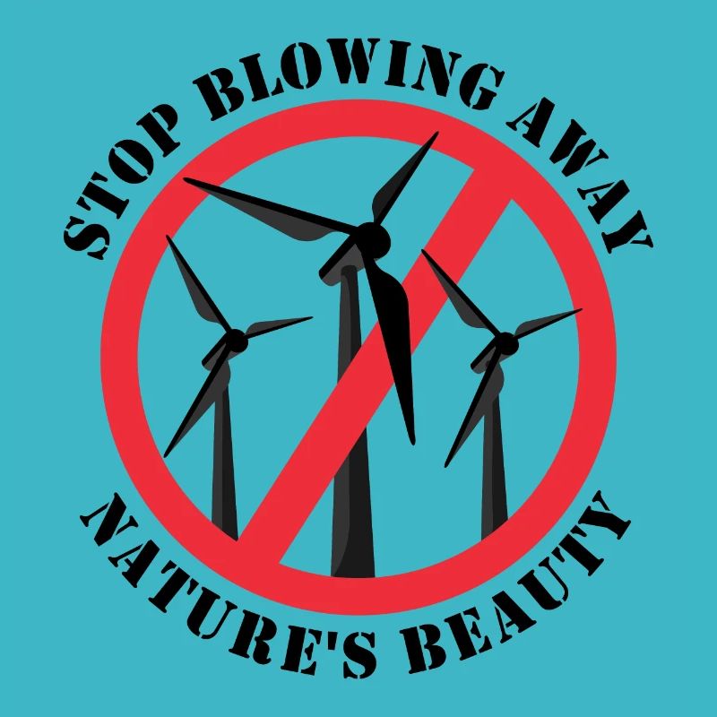 Stopp Windenergie, Anti Windkraft, Keine Windräder