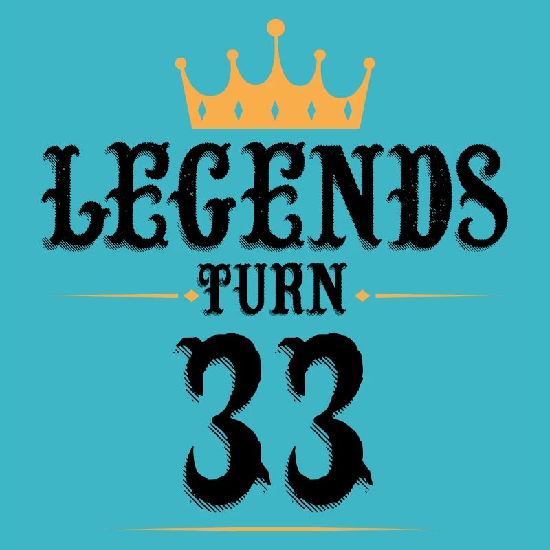 33 Geburtstag, Legenden werden 33