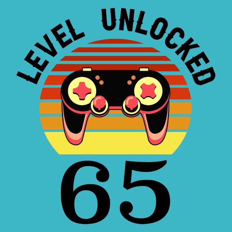 Level 65 unlocked 65 Birthday 65 years old