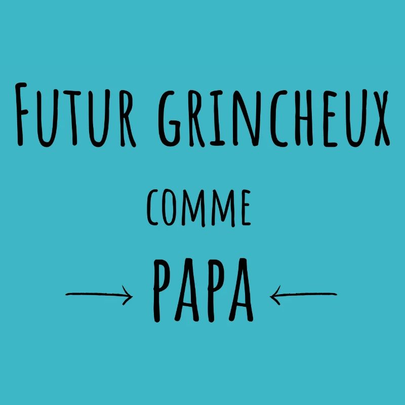 Grincheux Comme Papa Cadeau bébé